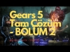 2070 Super&#039;li Monster ile GEARS 5 || Tam Çözüm || İKİNCİ BÖLÜM -- Ne Canavarlar Öldürdük BE!